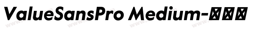 ValueSansPro Medium字体转换 ValueSansPro Medium字体转换